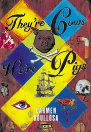 Cover of: They're Cows, We're Pigs