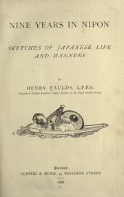 Cover of: Nine years in Nipon. by Henry Faulds