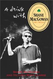 A drink with Shane MacGowan by Shane MacGowan