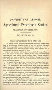 Field experiments with oats, 1890 by Morrow, G. E.