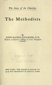 Cover of: The Methodists by John Alfred Faulkner