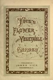 Cover of: Vick's flower and vegetable garden ...