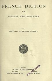 Cover of: French diction for singers and speakers by William Harkness Arnold