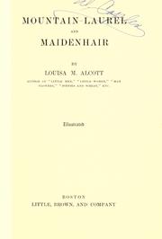 Cover of: Mountain-laurel and maidenhair