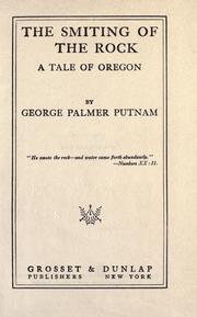 Cover of: The smiting of the rock by Putnam, George Palmer