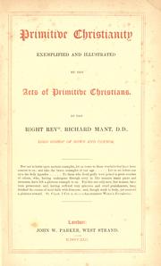 Cover of: Primitive Christianity exemplified and illustrated by the acts of primitive Christians