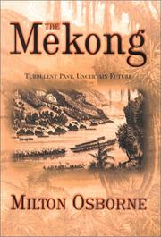 The Mekong by Milton Osborne
