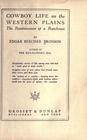 Cover of: Cowboy life on the Western Plains by Edgar Beecher Bronson, Edgar Beecher Bronson