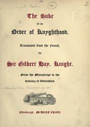 Cover of: The buke of the order of knyghthood