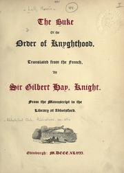 Cover of: The buke of the order of knyghthood by Ramon Llull