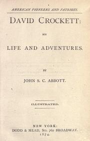 Cover of: David Crockett: his life and adventures.