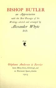 Cover of: Bishop Butler: an appreciation with the best passages of his writings selected and arranged