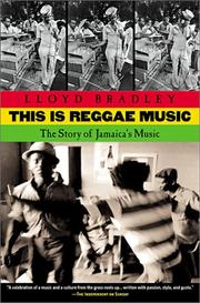 Cover of: This Is Reggae Music: The Story of Jamaica's Music