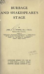 Cover of: Burbage and Shakespeare's stage. by C. C. Stopes