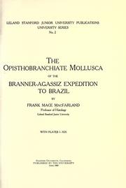 Cover of: The opisthobranchiate Mollusca of the Branner-Agassiz expedition to Brazil by MacFarland, Frank Mace