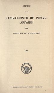 Cover of: Report of the Commissioner of Indian Affairs to the Secretary of the Interior