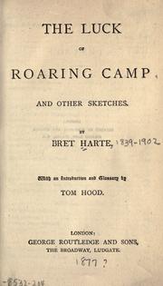 Cover of: The  luck of Roaring Camp by Bret Harte