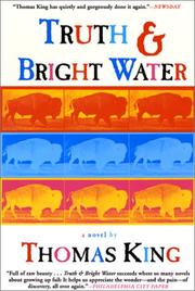 Cover of: Truth and Bright Water by Thomas King