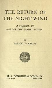 Cover of: The return of the night wind: a sequel to The return of the night wind