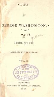 Cover of: Life of George Washington by Jared Sparks