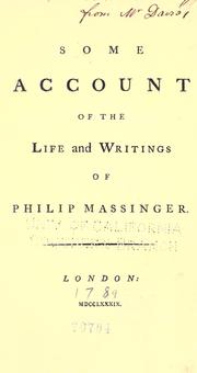 Cover of: Some account of the life and writings of Philip Massinger.