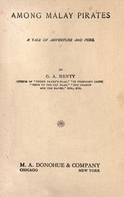 Cover of: Among Malay pirates by G. A. Henty