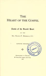 Cover of: The heart of the Gospel by Donnelly, Francis Patrick