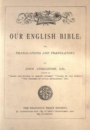 Cover of: Our English bible by Stoughton, John