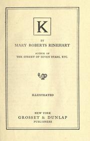 Cover of: K. by Mary Roberts Rinehart