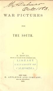 Cover of: War pictures from the South. by Bela Estvàn