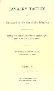 Cover of: Cavalry tactics as illustrated by the war of the rebellion