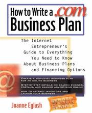 Cover of: How to Write A .com Business Plan by Joanne Eglash