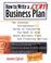 Cover of: How to Write A .com Business Plan