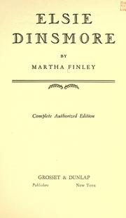 Cover of: Elsie Dinsmore by Martha Finley, Martha Finley