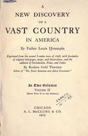 Cover of: A new discovery of a vast country in America. by Louis Hennepin