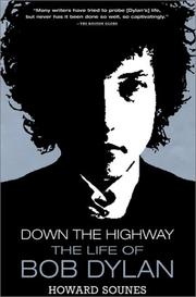 Cover of: Down the Highway by Howard Sounes