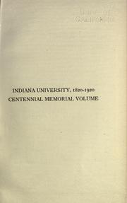 Cover of: Indiana university, 1820-1920 by Indiana University.