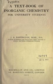 Cover of: A text-book of inorganic chemistry for university students. by James Riddick Partington