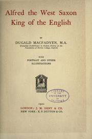 Cover of: Alfred the West Saxon by Dugald Macfadyen