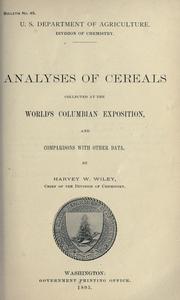 Cover of: Analyses of cereals collected at the World's Columbian Exposition, and comparisons with other data
