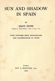 Cover of: Sun and shadow in Spain by Maud Howe Elliott, Maud Howe Elliott