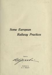 Cover of: Some European railway practices