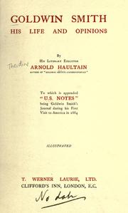 Cover of: Goldwin Smith by Arnold Haultain, Arnold Haultain