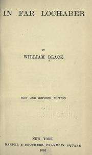 Cover of: In far Lochaber by William Black