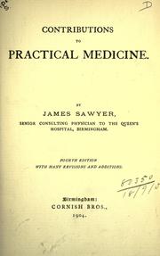 Cover of: Contributions to practical medicine. by James Sawyer