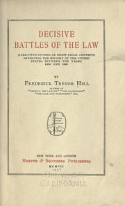 Decisive battles of the law by Frederick Trevor Hill