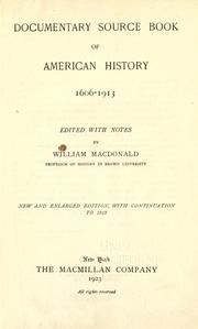 Documentary source book of American history, 1606-1913 by William MacDonald