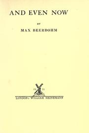 Cover of: And even now. by Sir Max Beerbohm