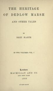 Cover of: The  heritage of Dedlow Marsh by Bret Harte