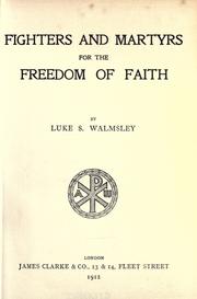Cover of: Fighters and martyrs for the freedom of faith